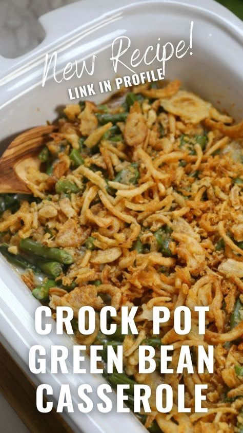 Crockpot Green Bean Casserole, Crockpot Green Beans, Green Bean Casserole Crock Pot, Delicious Green Beans, Best Green Bean Casserole, Slow Cooker Green Beans, Green Bean Casserole Recipe, Green Bean Casserole Easy, Easy Green Beans