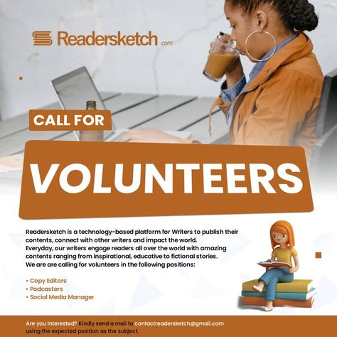 Readersketch is calling for volunteers in the respective positions:

• Copy Editors
• Podcasters
• Social Media Manager

Send a mail to contactreadersketch@gmail.com using the job title as the subject of the mail

====
#volunteer #socialmedia #social #readersketch #manager Call For Volunteers Poster Design, Job Poster, Job Interview Outfit, Copy Editor, Flyer Design Layout, Job Ads, Job Advertisement, Church Graphic Design, Social Media Jobs