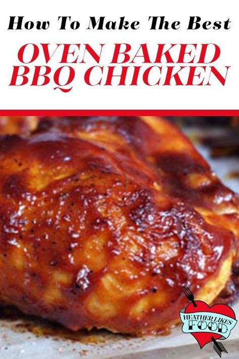 Oven Baked Barbeque Chicken, Baked Barbeque Chicken, Baked Bbq Chicken Recipes, Bbq Chicken Breast Recipe, Oven Bbq Chicken, Oven Baked Bbq Chicken, Bbq Chicken Breast, Barbeque Chicken, Chicken Baked