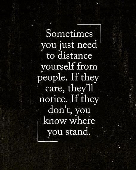 Distancing Myself Quotes People, It’s Ok To Distance Yourself, Quotes On Distancing Yourself, You Only Need One Good Friend Quotes, Unaccepted Quotes, Quotes About Distance From People, Im Distancing Myself Quotes, You Just Used Me Quotes, Distance Quotes Feelings