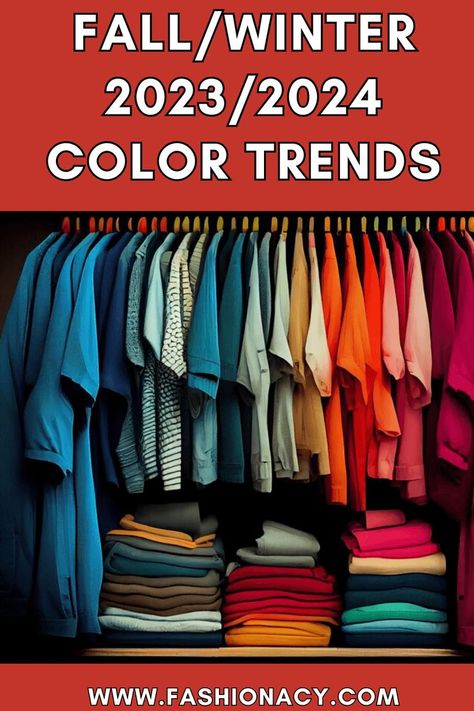 Fall/Winter 2023/2024 Color Trends 2024 Color Trends, Fall Winter 2023 2024, Color Trends Fashion, Winter 23, 2024 Color, Winter Trends, 2024 Fashion, Winter 2023, Winter Colors