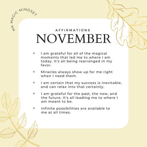 November Affirmations Spiritual, November Vision Board Ideas, Emotional Affirmations, Things To Be Grateful For, November Affirmations, November Manifestation, New Month Affirmations, 2024 Changes, Monthly Affirmations