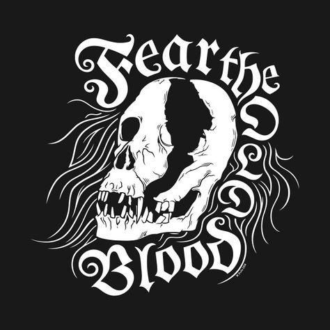 Check out this awesome 'Fear The Old Blood' design on @TeePublic! Old Blood, Monster Hunter, The Old, Graphic Tshirt, Old Things, Print Design, Tv Shows, Tshirt Designs, Art Print