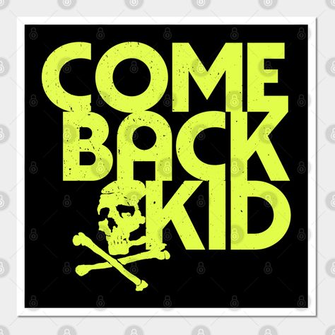 Vintage Comeback Kid band Poster -- Choose from our vast selection of art prints and posters to match with your desired size to make the perfect print or poster. Pick your favorite: Movies, TV Shows, Art, and so much more! Available in mini, small, medium, large, and extra-large depending on the design. For men, women, and children. Perfect for decoration. Band Poster Wall, Comeback Kid, Band Poster, Punk Music, Band Merchandise, Band Posters, Poster Wall, Extra Large, Favorite Movies