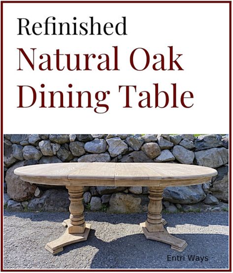 Refinished Natural Oak Dining Table Oak Table Makeover Before After, Weathered Oak Dining Table, Refinished Antique Dining Table, Refinishing Oak Table, Refinished Oak Table, Oak Dining Table Makeover, Bleached Oak Table, Colonial Dining Table, Natural Oak Dining Table