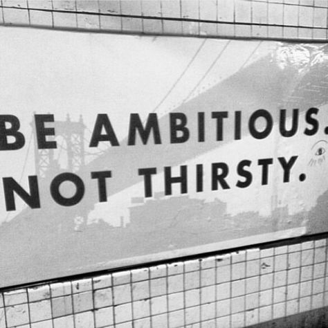 Thirsty Girls Quotes Funny, Thirsty Quotes, Nyc Subway Station, Thirsty Girls, Be Ambitious, Storm Quotes, Wise Advice, Subway Station, Funny Girl Quotes