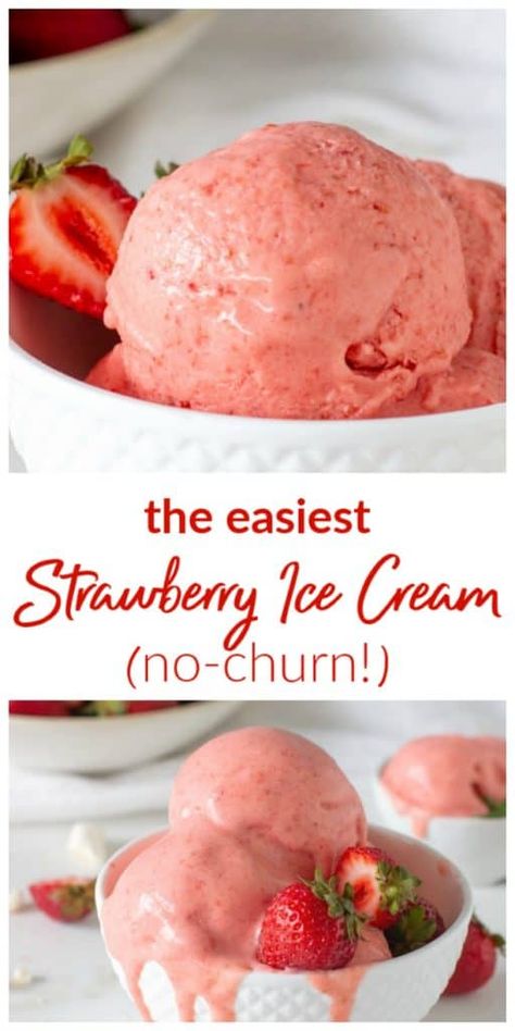 Strawberry Ice Cream No Churn, Ice Cream No Churn, Homemade Strawberry Ice Cream, Strawberry Ice Cream Recipe, Easy Homemade Ice Cream, Peanut Butter Fudge Easy, Homemade Strawberry Sauce, 4 Ingredient Recipes, Homemade Snickers