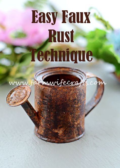 Rust Painted Furniture, Faux Rust Paint Diy, Faux Rust With Cinnamon, Vintage Bottle Art, How To Make Something Look Rusty, How To Rust Galvanized Metal, How To Make Tin Look Rusty, Rust Painting Technique, Painting Rusty Metal