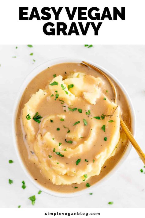 Get ready to rock your holiday table with this Easy Vegan Gravy! It's ready in less than 15 minutes, rich, hearty, flavorful, and perfect over mashed potatoes, and more. Let the feast begin! #VeganRecipes #HolidayFeast #QuickAndEasy #PlantBasedGravy #VeganGravy Gravy Thanksgiving, Vegan Thanksgiving Menu, Over Mashed Potatoes, Vegan Mashed Potatoes, Vegan Gravy, Vegan Thanksgiving Recipes, Vegan Blog, Vegan Sauces, Vegan Eats