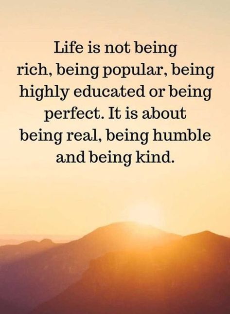 Not Popular Quotes, Saying About Life Meaningful, Beggar Quotes Life, Being Popular Quotes, Wise Quotes About Life Good Advice Motivation, Popular Quotes About Life, Powerful Quotes About Life Wise Words, To Be Humble Quotes, Be Kind Be Humble Quotes