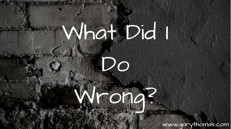 When Family Breaks Your Heart, I Dont Know What I Did Wrong Quotes, What Did I Do Wrong Quotes Relationships, I Don’t Know What I Did Wrong, What Have I Done Wrong Quotes, If I Did Something Wrong Tell Me Quotes, Did I Do Something Wrong Quotes, What Did I Do, I Did Nothing Wrong Quotes