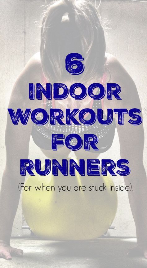 Check out these 6 workouts for runners the next time you need a quick sweat session while stuck inside. Workouts For Runners, Cross Training For Runners, Runners Workout, Strength Training For Runners, Indoor Workout, Month Workout, Exercise Ball, Fit Mama, Stuck Inside