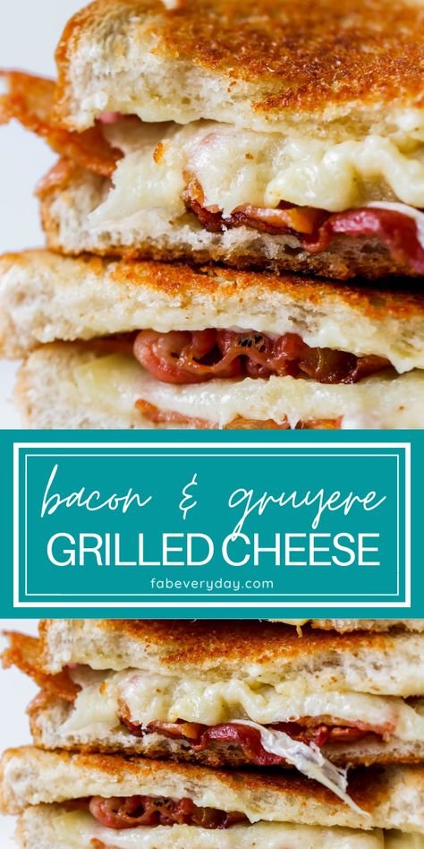 Grilled Cheese With Gruyere, Gruyere Grilled Cheese Sandwiches, Grown Up Grilled Cheese Sandwiches, Recipes With Gruyere Cheese, Grilled Cheese Gruyere, Gruyere Cheese Recipes, Gruyere Recipes, Gruyere Sandwich, Bacon Grilled Cheese Recipes