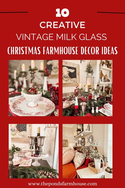 10 Creative Vintage Milk Glass Christmas Farmhouse Decor Ideas Milk Glass Christmas Centerpiece, Decorating With Milk Glass Ideas Christmas, Decorating With Milk Glass For Christmas, Milkglass Decorating Christmas, Christmas Milk Glass Decor, Milk Glass Christmas Decor, Decorating With Milk Glass Ideas, Christmas Farmhouse Decor Ideas, Cottage Christmas Decorating