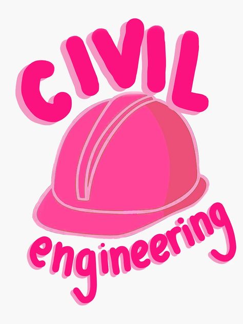 "Civil Engineering" Sticker for Sale by gabriellekateri | Redbubble Civil Engineering Wallpaper Laptop, Civil Engineering Printable Stickers, Civil Engineering Quotes, Cute Engineering Stickers, Engineering Aesthetic Stickers, Future Civil Engineer Wallpaper, Civil Engineering Sticker, Engineer Stickers, Engineering Stickers