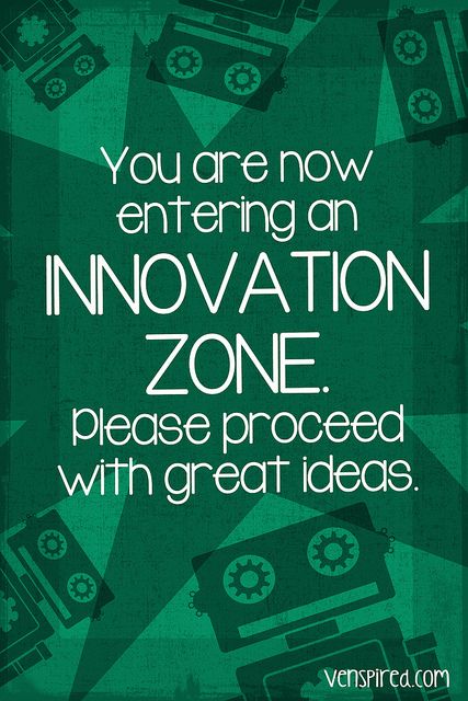 Innovation Zone ( by @Katie Schmeltzer Schmeltzer Voitsekhovsky Innovation Quotes, Tech Quotes, Technology Quotes, Robotics Engineering, Innovation Lab, Marca Personal, Creativity And Innovation, New Energy, Design Thinking