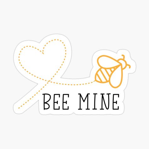 Get my art printed on awesome products. Support me at Redbubble #RBandME: https://www.redbubble.com/i/sticker/Bee-Mine-Be-Mine-by-cocoicedesigns/68328490.EJUG5?asc=u Bee Mine, Be Mine, Vimeo Logo, My Heart, Awesome Products, My Art, Bee, Tech Company Logos, Art Prints