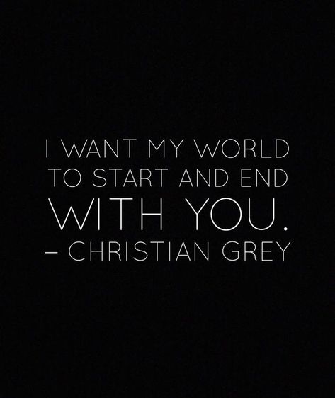 50 Shades Of Gray Quotes, Christian Grey Quotes, Shades Quotes, Passionate Quotes, Gray Quotes, Dakota Johnson Jamie Dornan, Fifty Shades Quotes, Shade Quotes, Christian Grey Jamie Dornan