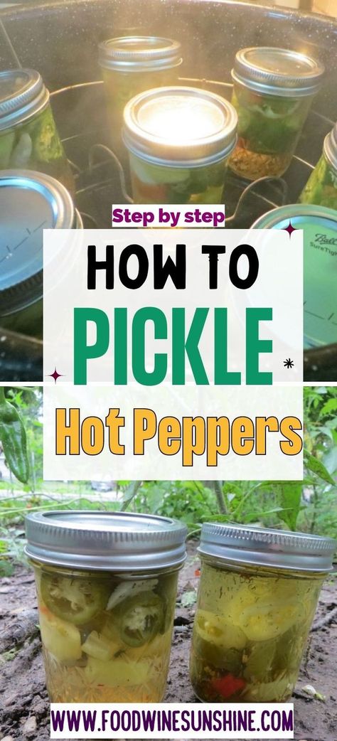 How To Pickle Hot Peppers | Pickling peppers is an easy way to use some of the peppers in your garden. Pickled hot peppers, canned habaneros and jalapenos, are a delicious topping on burgers, sandwiches or even on their own. | Food Wine Sunshine #canning #peppers #pickling #gardening #hotpeppers How To Pickle Cayenne Peppers, Pickling Hot Peppers, How To Can Hot Peppers From Garden, How To Can Poblano Peppers, Pickled Hungarian Wax Peppers, Canned Habanero Peppers, Pickled Anaheim Peppers, Pickled Hot Peppers Recipes, Canning Serrano Peppers