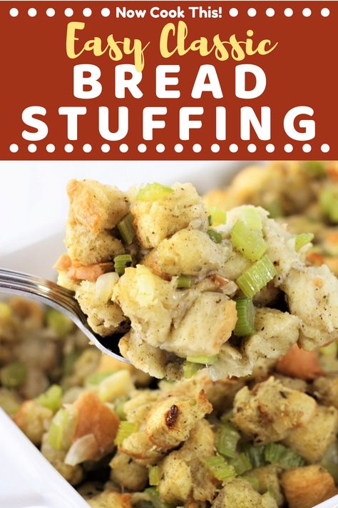 This homemade Easy Classic Bread Stuffing (or dressing, as some of us call it) is a must-have side dish to go with your Thanksgiving turkey. It's simple and traditional - made with bread, butter, celery, onions, poultry seasoning, and chicken broth. Your family and guests will be sure to gobble it up! Click through for the recipe! #thanksgiving #thanksgivingsides #homemadestuffing #breadstuffing #dressingrecipe | nowcookthis.com