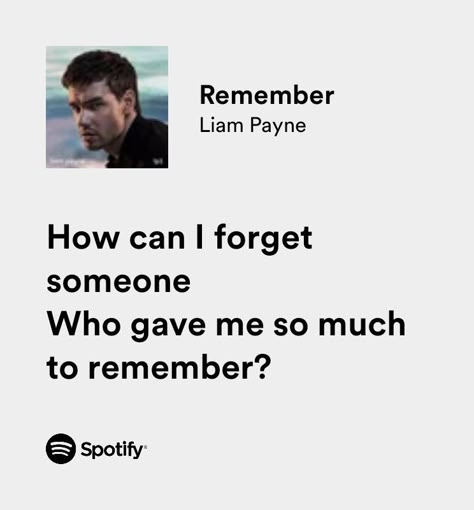 Spotify Quotes Liam Payne Aesthetic Cute, Liam Payne Song Lyrics, Liam Payne Quotes Lyrics, Music Wallpaper Iphone Lyrics, One Direction Spotify Lyrics, Liam Payne Lyrics, One Direction Aesthetic Lyrics, Liam Payne Quotes, One Direction Quotes Lyrics