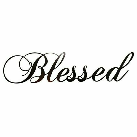 Tattoo Clipart, Blessed Tattoo, Blessed Tattoos, Tattoo Lettering Fonts, Laser Cut Metal, Metal Words, Word Tattoos, Tattoo Design Drawings, Tattoo Lettering