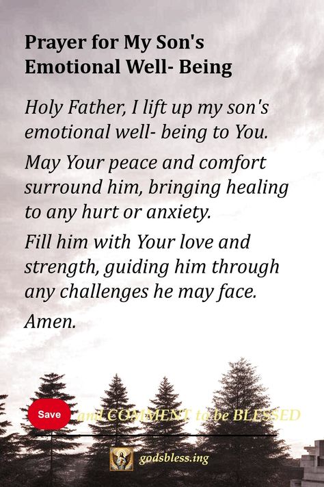 Prayer for My Son's Emotional Well-Being Prayers For Sons Protection, Prayer For Son Protection, Prayer For My Son Mental Health, Prayer For My Son Healing, Encouragement For My Son, Prayers For Son, Prayers For My Son, Prayers For Kids, Prayer For Your Son