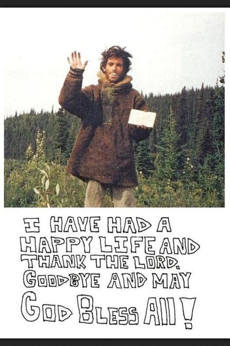 <3 Alex Supertramp, Alexander Supertramp, Northern Attitude, Chris Mccandless, Jon Krakauer, Christopher Mccandless, Wild Quotes, Alaskan Wilderness, Thank The Lord