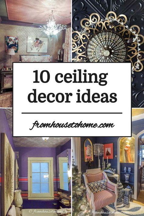 10 ceiling decor ideas Interesting Ceilings Interiors, Ceiling On A Budget, Ceiling Decor Ideas, Unique Ceiling Ideas, Beautiful Ceiling Designs, Ceiling Decorations, House To Home, Sewing Room Storage, Ceiling Texture