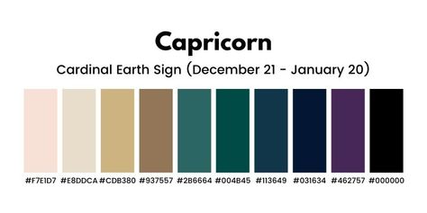 Zodiac Sign Colors Palette Capricorn, Zodiac Color Palette Capricorn, Capricorn Colors Palette, Capricorn Colour Palette, Capricorn Aesthetic Clothes, Capricorn Venus Makeup, Scorpio Color Palette, Capricorn Colours, Capricorn Color Palette