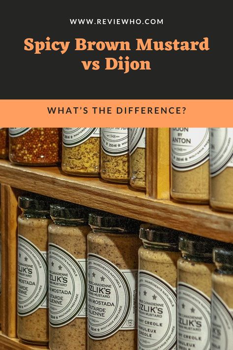 Recipe With Dijon Mustard, How To Make Dijon Mustard, Spicy Mustard, Spicy Brown Mustard, Brown Mustard, Yellow Mustard, Dijon Mustard, Dijon, Mustard