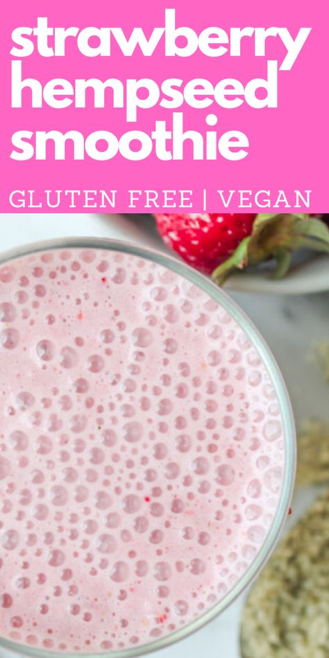 Quinoa Smoothie Recipes, Hemp Seed Smoothie, Hemp Hearts Recipes, Healthy Strawberry Smoothie, Hemp Recipes, Strawberry Smoothie Healthy, Hemp Seed Recipes, Healthy Milkshake, Health Meals