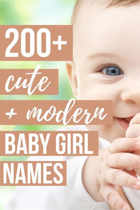 THE CUTEST MODERN BABY GIRL NAMES- These girl names are cool, trendy and perfect for your new baby. Includes origins and meanings for every name! Modern Girl Names, Trendy Girl Names, Baby Girl Names With Meaning, Short Baby Girl Names, Modern Baby Girl Names, Hebrew Girl Names, Strong Girl Names, English Baby Girl Names, Trendy Baby Girl Names