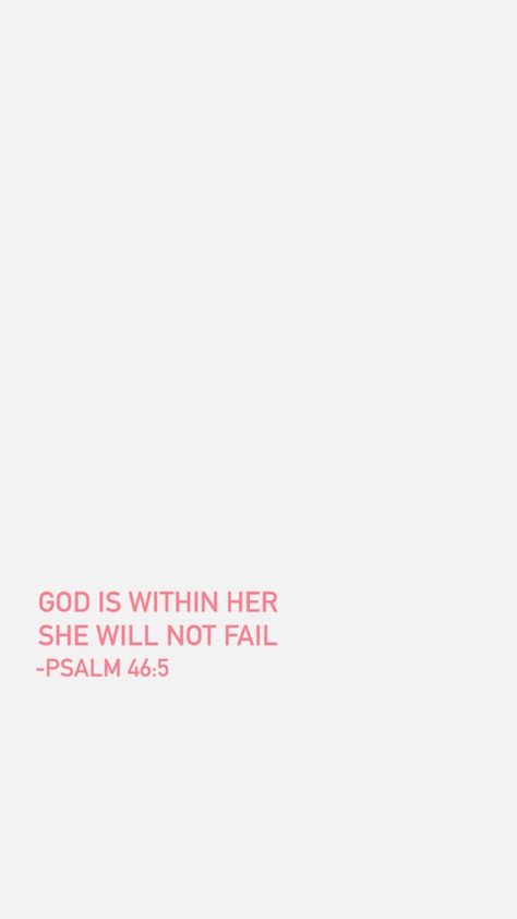 God is with her she will not fail. 🎀🪩🌸✝️ Gos Is Within Her She Will Not Fail Wallpaper, Motivational Bible Wallpaper, Cute Bible Verse Backgrounds, God Quote Wallpapers, Bible Verse For Vision Board, 2024 Vision Board Bible Verses, Prayer Board Bible Verses, 2024 Bible Verse, Leadership Bible Verses