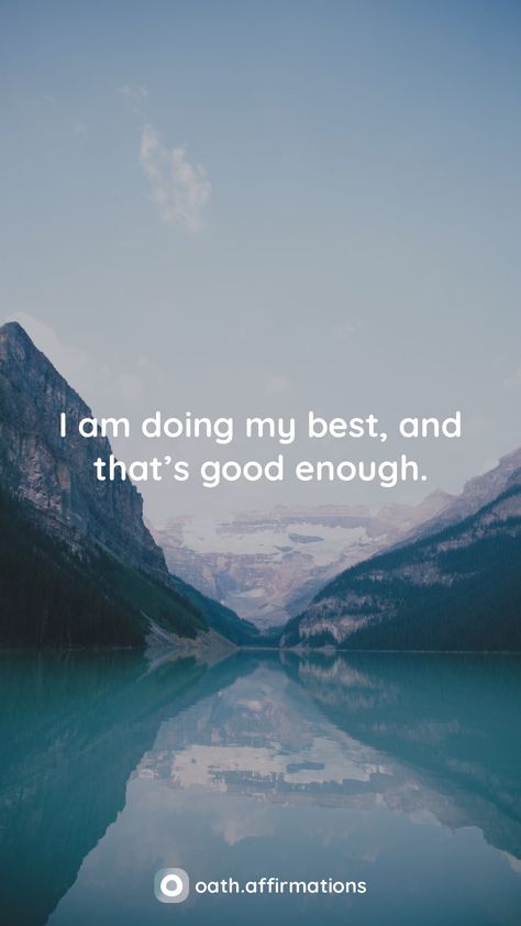 I am doing my best, and that’s good enough. I’m Good Enough Quote, You Are Good Enough, Gentle Quotes, I Am Good Enough, I Am Doing My Best, Enough Is Enough Quotes, I Am Good, Doing My Best, Energy Boosters