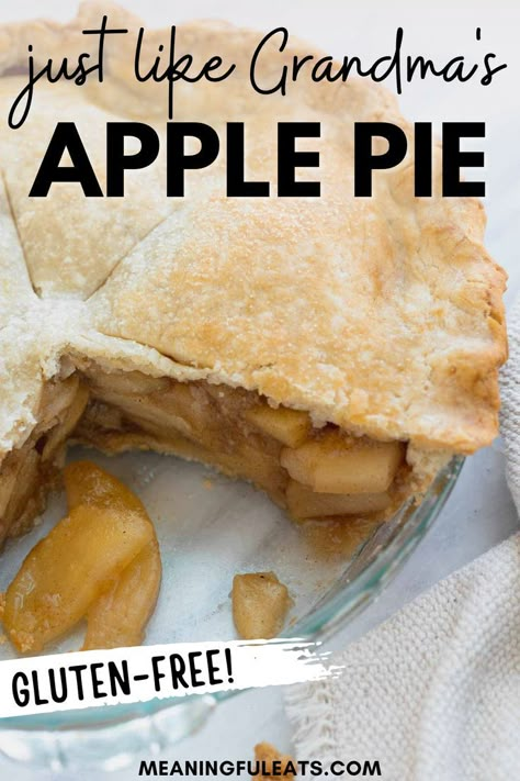 A apple pie with a slice taken out of it. Gf Apple Pie Recipe, Gluten Free Pies Thanksgiving, Gluten Free Apple Pie Filling, Gf Apple Pie, Gluten Free Apple Pie Recipe, Gluten Free Pie Crust Recipe, Gluten Free Pies Recipes, Gooseberry Pie, Meaningful Eats