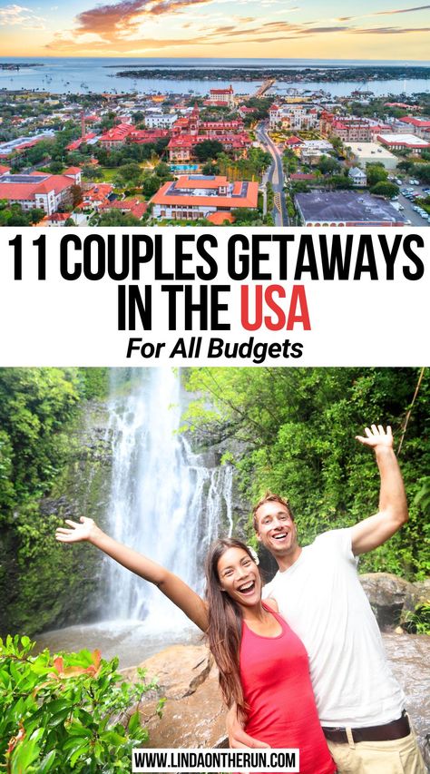 11 Couples Getaways in the USA: For All Budgets Places To Travel For Couples, Budget Vacations For Couples, Couple Vacation Ideas Romantic, Romantic Get Aways Couple, Trips For Couples In Us, Couples Trips Ideas, Best Vacations For Couples America, Cheap Anniversary Trip Ideas, Best Places To Travel In Us For Couples