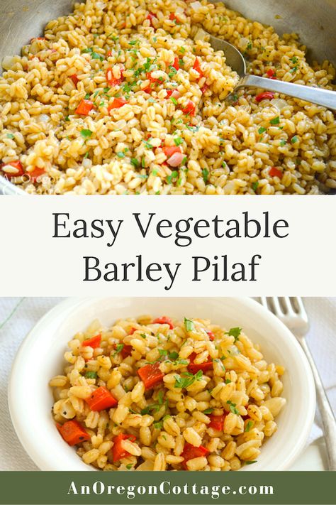 Barley Pilaf Recipe, Barley Recipe Healthy, Barley Pilaf, Barley Health Benefits, Barley Recipe, Pilaf Recipe, Pilaf Recipes, Side Dishes For Chicken, Easy Vegetable