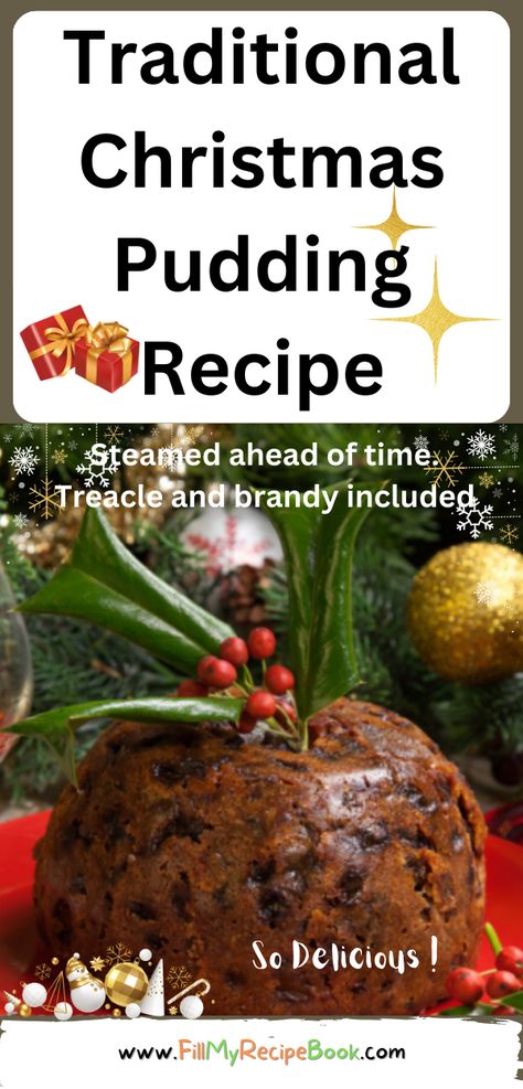 Traditional Christmas Pudding Recipe to create. A delicious steamed fruit dessert with brand, treacle and spices in a bowl, serve with sauce. recipes, homemade, fruit, pudding, desserts, steamed pudding, Christmas, no bake, make ahead Xmas Pudding Recipe, Easy Christmas Pudding Recipes, Steam Pudding Recipes, Steamed Pudding Recipes, Who Pudding, Best Christmas Pudding Recipe, British Christmas Desserts, Christmas No Bake, Traditional Christmas Pudding Recipe