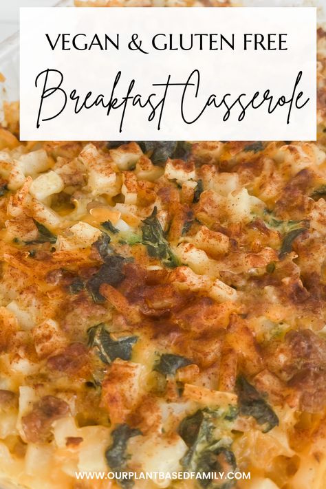 Vegan Breakfast Potato Casserole, Gluten Free Egg Free Breakfast Casserole, Vegan Breakfast Ideas For A Crowd, Gluten Free Vegan Breakfast Casserole, Gluten Free Vegan Brunch Recipes, Vegan Brunch Casserole, Gf Df Breakfast Casserole, Plant Based Breakfast Casserole, Easy Vegan Breakfast Casserole