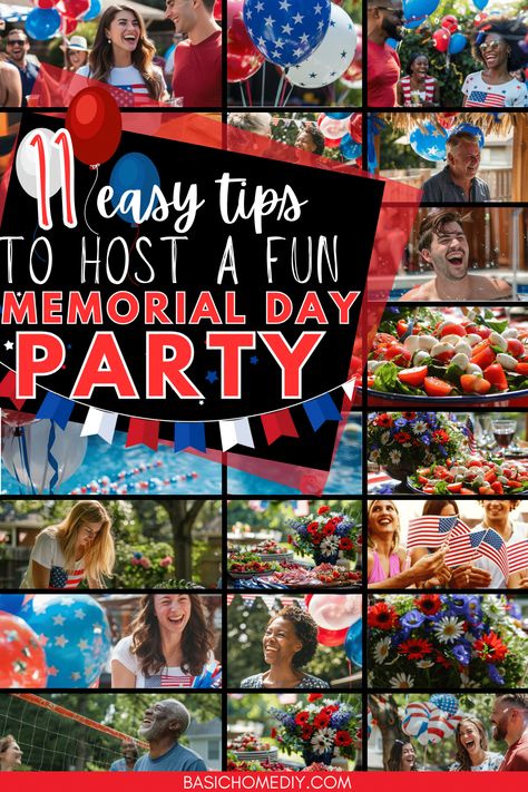 11 Easy Tips to Host a Fun Memorial Day Party in 2024 - Basic Home DIY Memorial Day Party Ideas, Party Food On A Budget, Red White And Blue Decorations, Memorial Day Photos, Memorial Day Activities, Memorial Day Foods, Brunch Party Decorations, Memorial Day Party, Pool Party Food