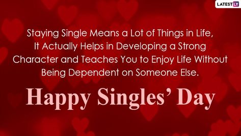 Singlehood Quotes, Singles Day 11.11 Design, Staying Single, Single Friends, Quotes Facebook, Single Memes, Whatsapp Stickers, Single Humor, Single People