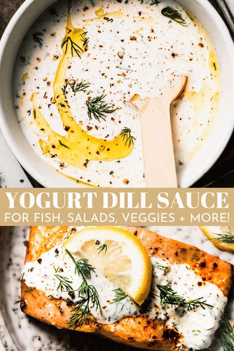 This delicious Yogurt Dill Sauce is a creamy yet light all-purpose sauce you’ll want to use on everything. Easy to make with Greek yogurt, lemon, garlic, and dill, just a scoop adds bright and vibrant flavors to salad bowls, veggies, grilled meats, and more! // salmon // chicken // fish // recipe Greek Yogurt Sauce For Salmon, Yogurt Sauce For Fish, Greek Yogurt Lemon Dill Sauce, Essen, Greek Yogurt Salmon Sauce, Salmon Yogurt Dill Sauce, Greek Yogurt Dill Sauce For Salmon, Yogurt Sauce For Salmon, Dill Sauce For Chicken