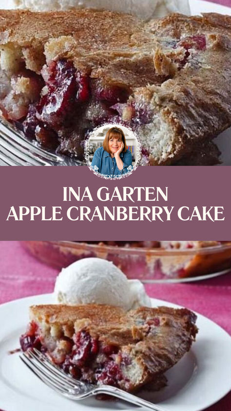 Ina Garten Apple Cranberry Cake Ina Garten Cranberry Apple Cake, Apple And Cranberry Recipes, Apple Cranberry Cake Recipe, Apple Cranberry Dessert Recipes, Apple Cranberry Cake, Recipes With Fresh Cranberries, Ina Garten Thanksgiving Recipes, Apple Cranberry Dessert, Cranberry Pound Cake