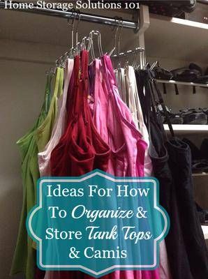 Here's ideas for how to organize tank tops and camis in either a closet or drawers so they don't get wrinkled and you can find the one you want easily. Organize Tank Tops, Tank Top Organization, Organized Closet, Organization Closet, Closet Clothes, Diy Tank, Housekeeping Tips, Clothes Closet Organization, Closet Organization Diy