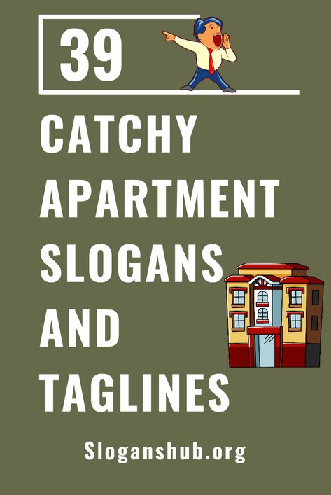 39 Catchy Apartment Slogans and Best taglines #slogans #taglines #apartmentslogans Apartment Names Ideas, Apartment Advertisement, Farming Slogans, Apartment Marketing Ideas, Apartment Advertising, Tagline Ideas, Advertising Ideas Marketing, Catchy Taglines, Property Management Marketing