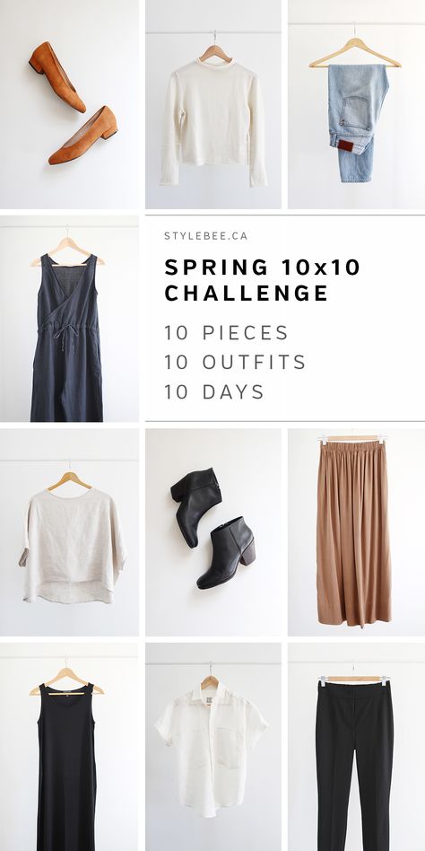 Style Bee - Spring 10 x 10 Challenge 10x10 Outfit Challenge, 10 X 10 Capsule Wardrobe, 10x10 Wardrobe Challenge, 10x10 Wardrobe, 10x10 Capsule Wardrobe, Mini Capsule Wardrobe, 10x10 Challenge, Here At Last, Minimalist Closet