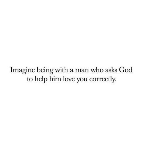 𝒟𝒿𝓊𝒶𝓃𝒶 𝐿𝑜𝓋𝑒𝓈 𝒫𝓊𝓇𝒾𝓉𝓎 on Instagram: “❤️ Imagine being with a man who asks God to help him love you correctly.🙌🥰❤️ #proverbs31 #daughteroftheking” Ask God, Daughters Of The King, Proverbs 31, A Man, Love You, On Instagram, Instagram