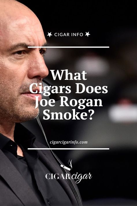 Any fan of Joe Rogan knows he loves to enjoy a cigar - but what type of cigars does he smoke? Read on to find out more! Types Of Cigars, Cigars And Whiskey Aesthetic, Best Cigars, Famous Cigars, Top Cigars, Whiskey Room, Cigars And Women, Good Cigars, Rough Riders