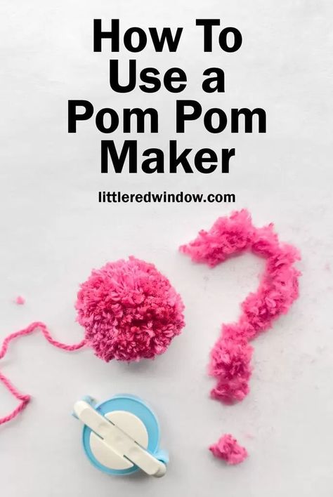 Learn to Knit - How To Use a Pom Pom Maker - Little Red Window How To Use A Pom Pom Maker Tutorials, How To Make A Pom Pom With Yarn, Winding Yarn, May Crafts, Learn To Knit, Pom Pom Maker, How To Make A Pom Pom, Hat Knitting Patterns, Knitwear Design